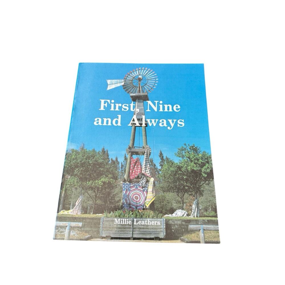 First Nine and Always Millie Leathers Quilt Patterns Book 1986 AQS Vintage